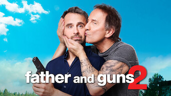 Father and Guns 2 (2017)