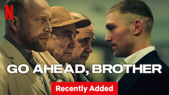 Go Ahead, Brother (2024)